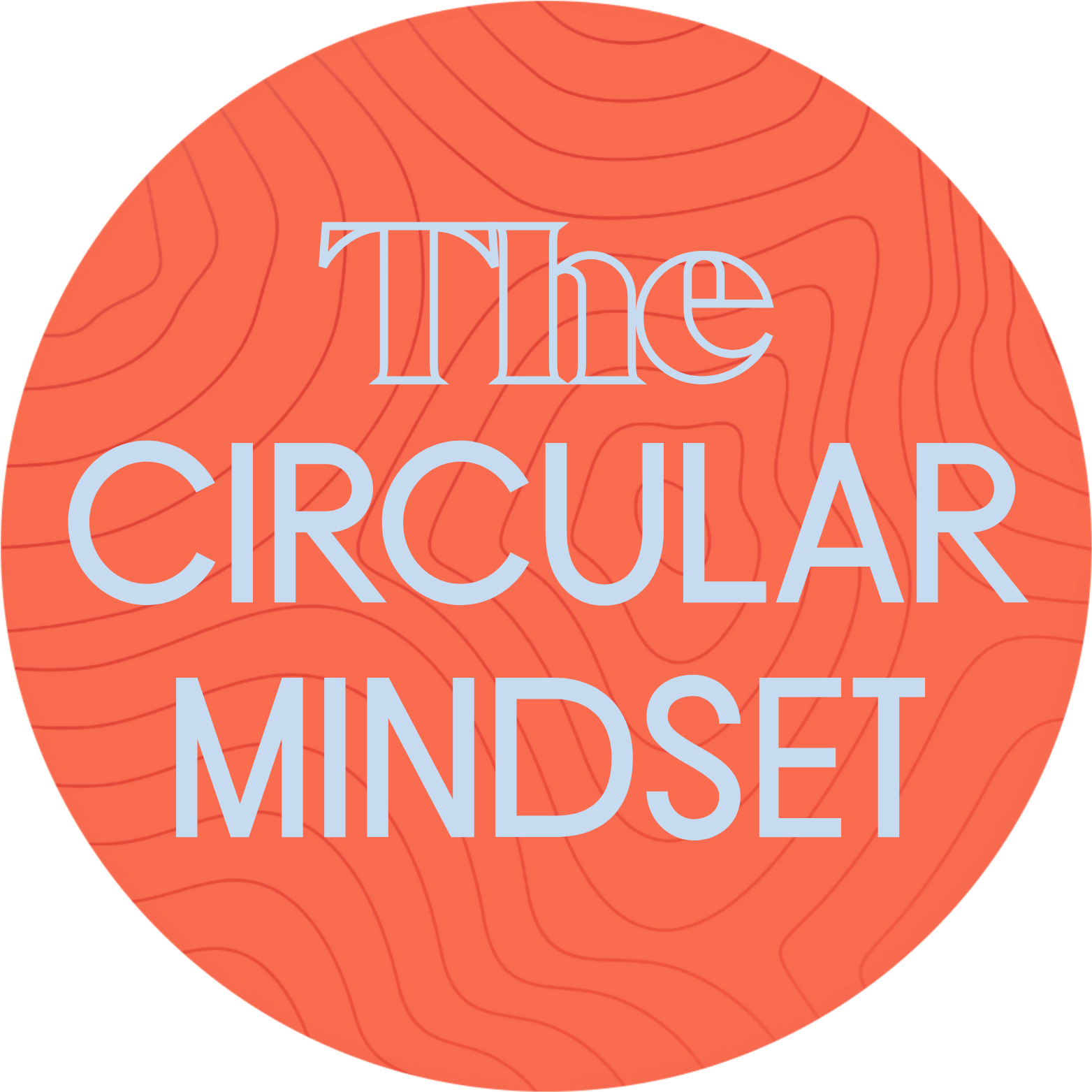 The Circular Mindset CIC